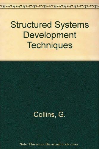 Book Structured Systems Development Techniques: Strategic Planning to System Testing free