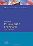 Book Pitman 2000 Shorthand: Key To First Course free