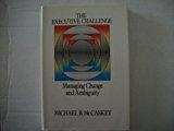 Book The Executive Challenge: Managing Change and Ambiguity free