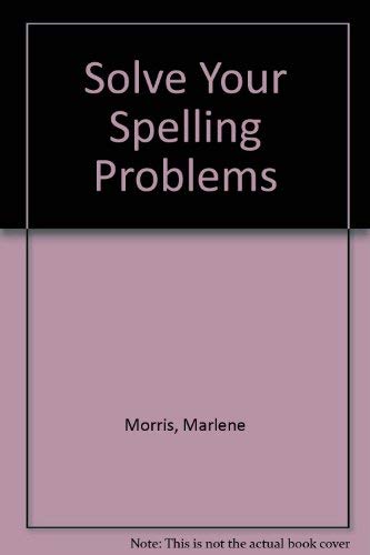 Book Solve Your Spelling Problems free