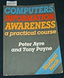 Book Computers Information Awareness: A Practical Course free