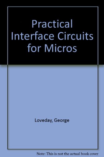 Book Practical Interface Circuits for Micros free