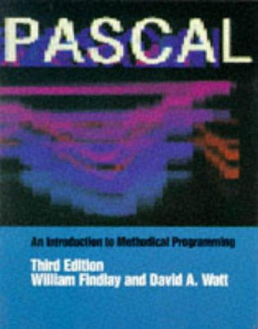 Book Pascal: An Introduction To Methodical Programming, 3rd Edition free