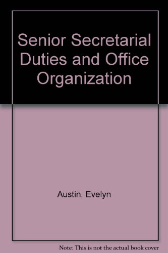Book Senior Secretarial Duties And Office Organization free