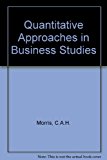 Book Quantitative Approaches in Business Studies free