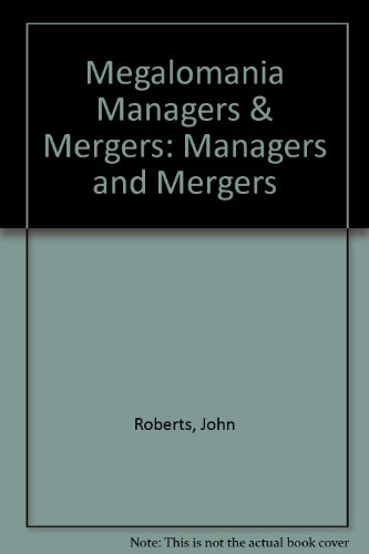 Book Megalomania, managers & mergers free