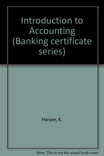 Book Introduction to Accounting (Banking Certificate Series) free