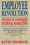 Book The employee revolution: Corporate internal marketing free