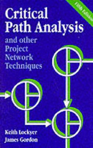 Book Critical Path Analysis and Other Project Network Techniques free