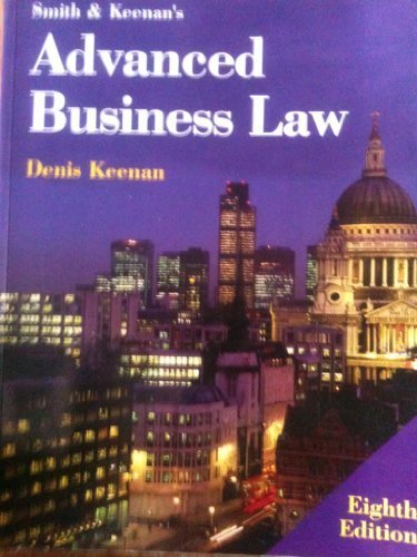 Book Smith And Keenan's Advanced Business Law free