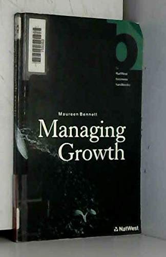 Book NatWest Business Handbooks: Managing Growth (Nat West Business Bookshelf) free