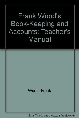 Book Frank Wood's Book-keeping And Accounts: Teacher's Manual free