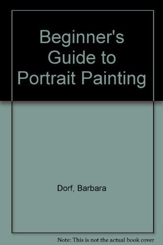 Book Beginner's Guide to Portrait Painting free