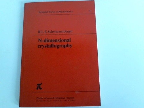 Book N-dimensional Crystallography (research Notes In Mathematics, 41) free