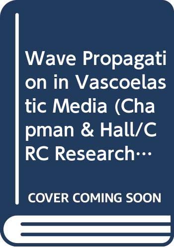 Book Wave Propagation In Viscoelastic Media free