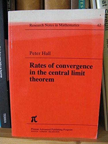 Book Rates of Convergence in the Central Limit Theory (Research Notes in Mathematics Series, 62) free