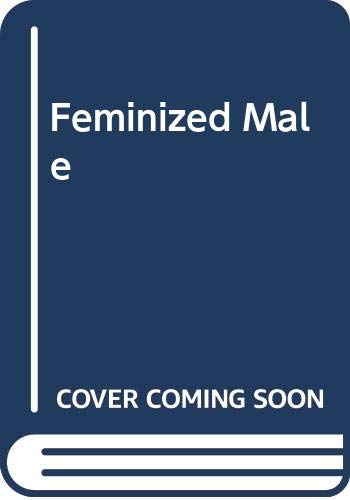 Book The Feminized Male free