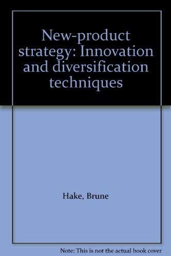 Book New-product strategy: Innovation and diversification techniques free