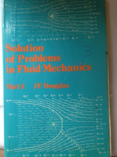 Book Solution of Problems in Fluid Mechanics: Pt. 2 free