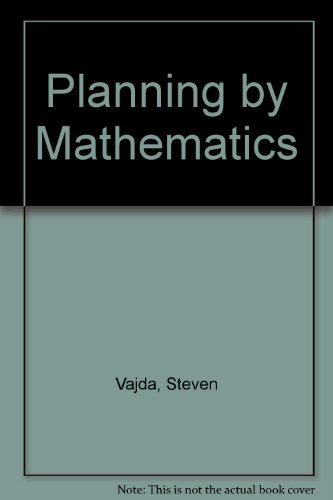 Book Planning By Mathematics (topics In Operational Research) free