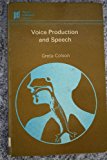 Book Voice Production And Speech (education Library) free