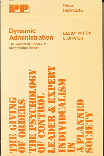 Book Dynamic administration;: The collected papers of Mary Parker Follett free