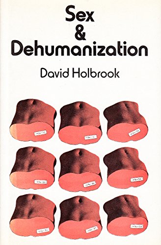 Book Sex and dehumanization in art, thought and life in our time free