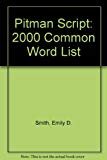Book Pitman Script: 2000 Common Word List free