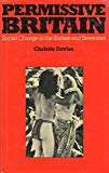Book Permissive Britain: Social change in the sixties and seventies free