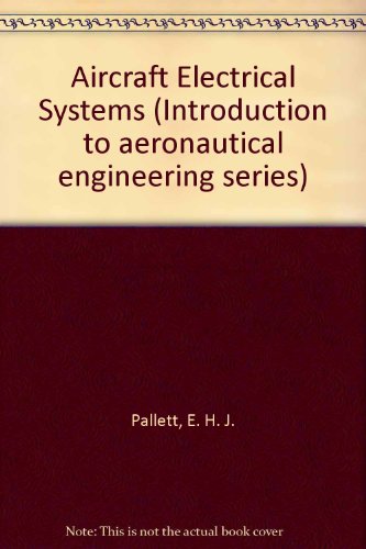 Book Aircraft electrical systems (Introduction to aeronautical engineering series) free