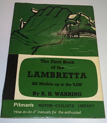 Book First Book Of The Lambretta Motor Scooter (motor Cyclists' Library) free