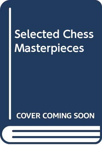Book Selected chess masterpieces, free