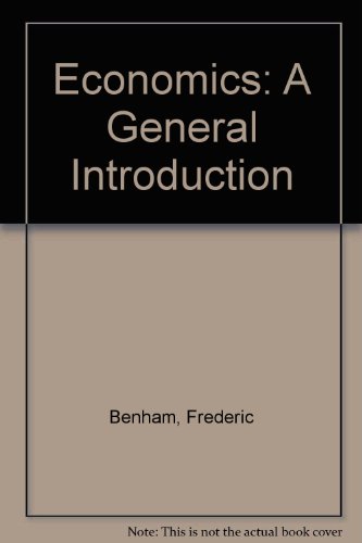 Book Benham's Economics: A General Introduction free