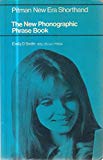 Book The New Phonographic Phrase Book (Pitman Shorthand) free