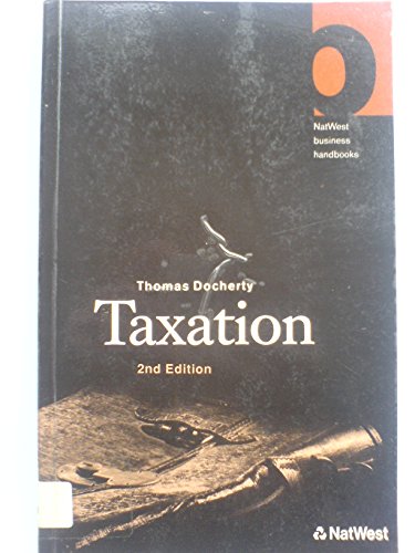 Book Natwest Business Handbook: Taxation (natwest Small Business Bookshelf) free