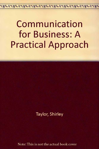 Book Communication for Business: A Practical Approach free