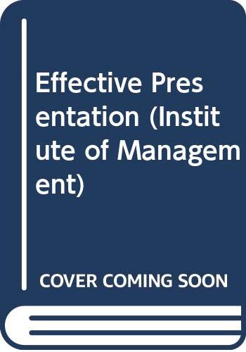 Book Effective Presentation (Institute of Management) free