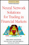 Book Neural Network Solutions for Trading in Financial Markets free