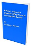 Book Pronto!: Italian for Business (Beginners to Intermediate Series) free