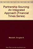 Book Partnership Sourcing: An Integrated Supply Chain Management Approach (Financial Times) free