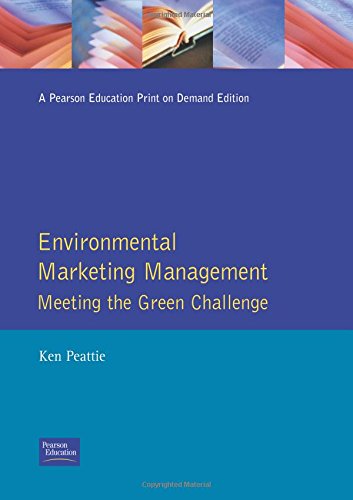 Book Environmental Marketing Management: Meeting the Green Challenge free