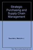 Book Strategic Purchasing and Supply Chain Management free