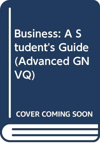 Book Business: A Student's Guide (advanced Gnvq) free
