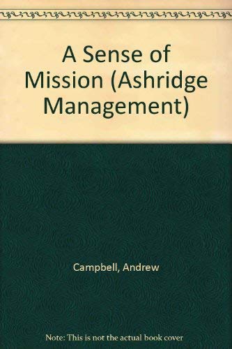 Book A Sense of Mission (Ashridge Management) free