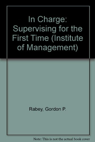 Book In Charge: Supervising For The First Time (institute Of Management) free