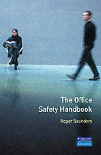 Book The Office Safety Handbook (Health & Safety in Practice) free