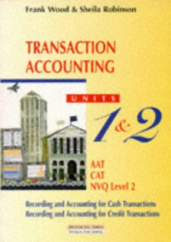 Book Business Accounting: Transaction Accounting (Frank Wood's business accounting series) free