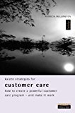Book Kaizen Strategies for Customer Care: How to Create a Powerful Customer Care Program and Make it Work (Financial Times Series) free