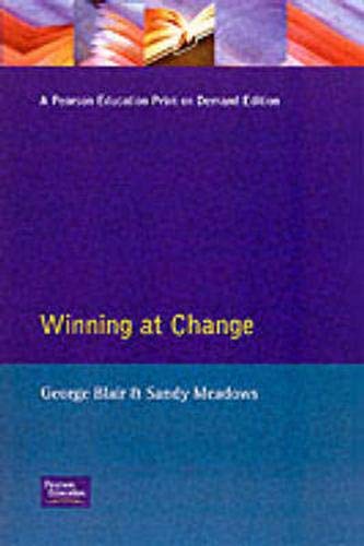 Book Winning at Change: How to Make Change Work for You free