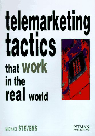 Book Telemarketing Tactics: Twenty Ways To Improve Effectiveness (pitman Marketing) free